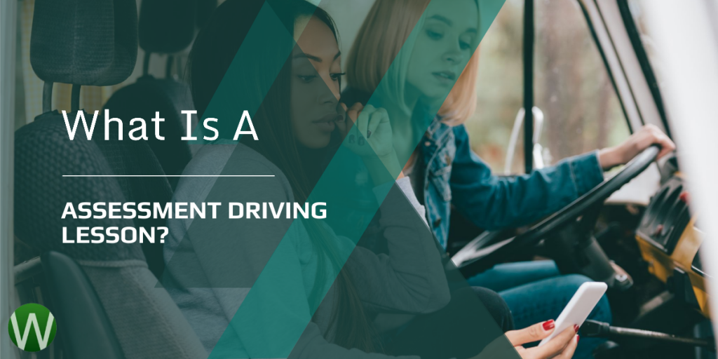 What Is An Assessment Driving Lesson?