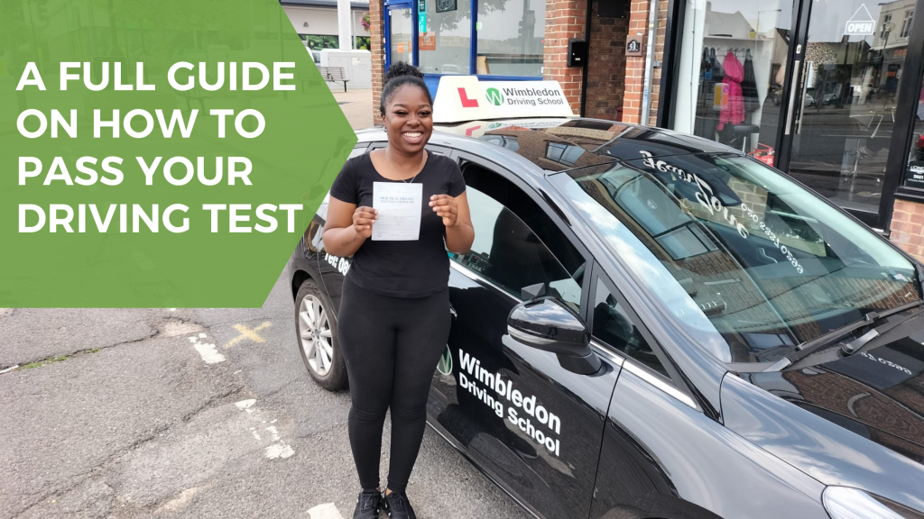 A Full Guide on How to Pass Your Driving Test