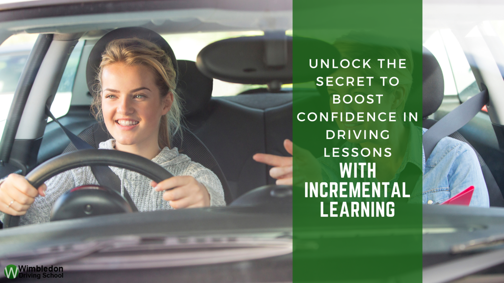 Unlock the Secret to Boost Confidence in Driving Lessons with Incremental Learning
