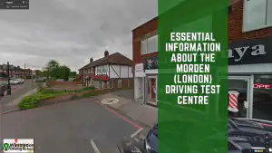 Morden Driving Test Centre: Booking, routes, and tips for successful driving tests