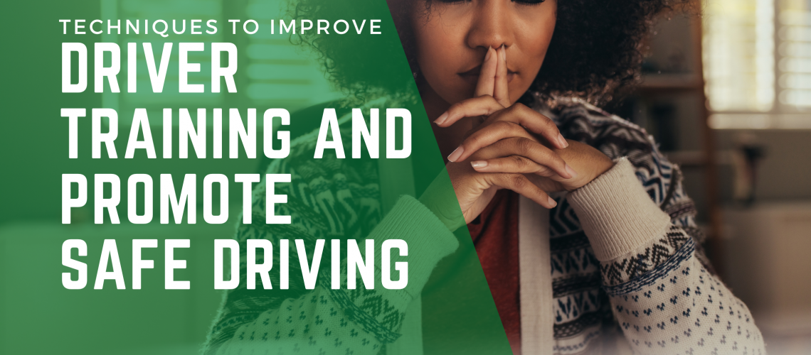 Driver Training and Promote Safe Driving